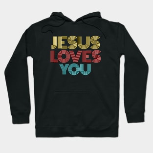 Jesus Loves You | Christian Hoodie